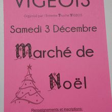 Aujourd'hui Marché de Noël à Vigeois de 10 heures à 17h.