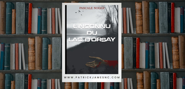 L'inconnu du lac d'Orsay par Pascale Noger