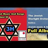 90 HITS JEWISH MUSIC AND YIDDISH SONDS - THE BEST OF - FULL ALBUM 3H - COPPELIA OLIVI