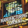 Documentaire (Politique) : Noam Chomsky, La manufacture du consentement - 3h