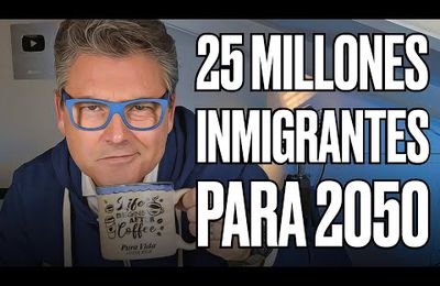 ¿Necesitamos 25 millones de inmigrantes antes de 2050? - Vlog de Marc Vidal