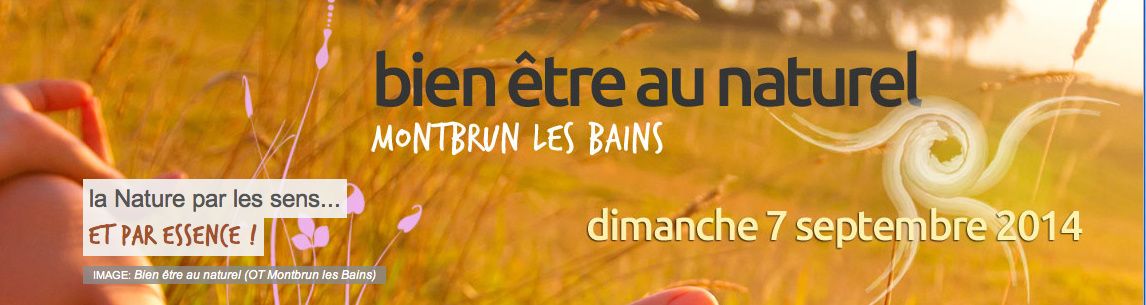 Journée Bien-être au Naturel à Montbrun-les-Bains