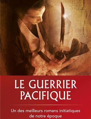 Je viens d'acheter : Le guerrier pacifique' de Dan Millman