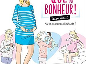 Que du bonheur ! (ou presque...)