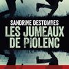 Les jumeaux de Piolenc, de Sandrine DESTOMBES