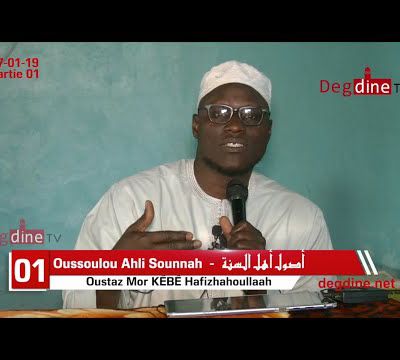 Conférence: Oussoul Ahlou Sounnah 27-01-19 à Thiès || Oustaz Mor KÉBÉ H.A