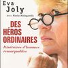 Des héros ordinaires / Eva Joly