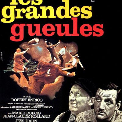 Film avec Lino Ventura "Les grandes gueules" de Robert Enrico (1965)