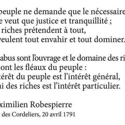 Le 20 avril 1791 Robespierre disait !