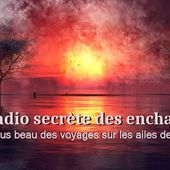 La radio secrète des enchanteurs: Ecoutez la radio secrète des enchanteurs