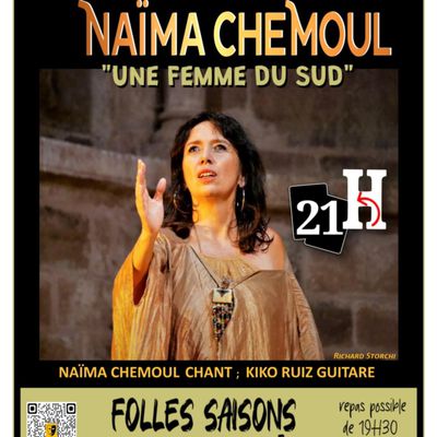 VENDREDI 16 MAI 2025 21H CONCERT NAIMA CHEMOUL " Une femme du Sud"
