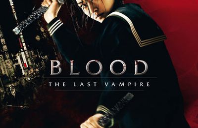 Bande-annonce/trailer - Blood : The Last Vampire