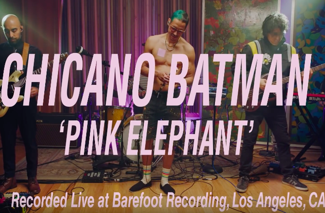 NOUVEAU CLIP : "PINK ELEPHANT" DES CHICANO BATMAN / ACTUALITE MUSICALE