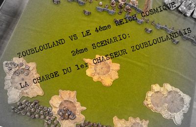 ZOUBLOULAND VS Le 4ème REICH COSMIQUE - 2ème scénario