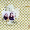 {Plus confiante }
