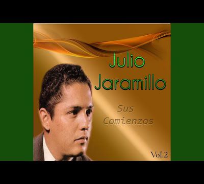 Julio Jaramillo - Amar y Vivir, un boléro de Consuelo Velázquez