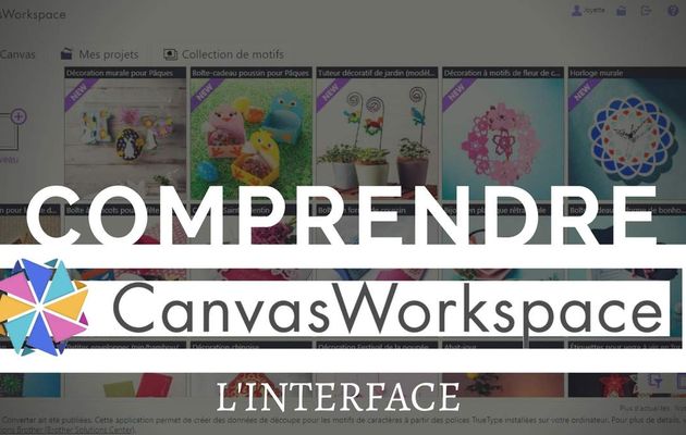 {Scan N Cut} Canvas Workspace, l'interface...