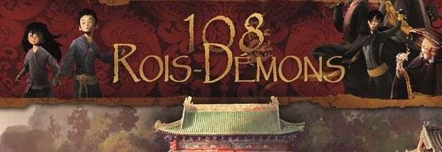 108 Rois-Démons, au temps de la Chine impériale