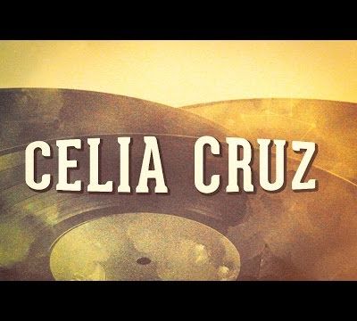 Celia Cruz, Vol. 1 « Les idoles de la musique cubaine » 