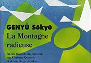 La montagne radieuse / Genyû Sôkyû