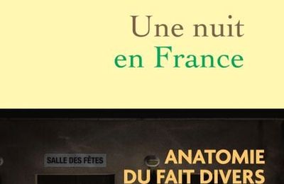 Une nuit en France : à propos de la douleur et de la réalité