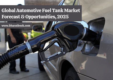 Global Automotive Fuel Tank Market Analysis, Application & Forecast to 2025