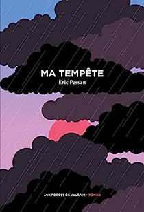 Challenge NetGalley 2023 : Ma Tempête d'Eric Pessan