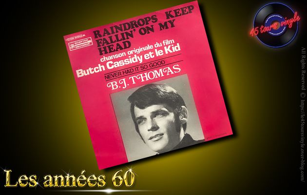 B.J. Thomas ‎– Raindrops Keep Fallin' On My Head (1969)
