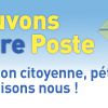 La Poste ne doit pas être privatisée ! C'est à nous de choisir !