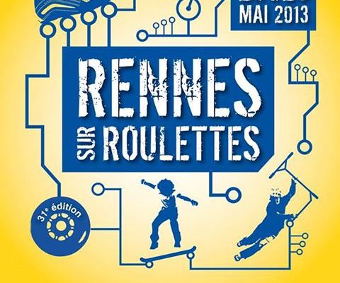 Rennes sur Roulettes 2013