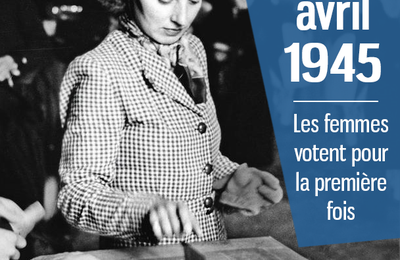 29 avril 1945. Les femmes françaises votent pour la première fois.