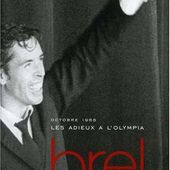 Jacques Brel : Les Adieux à l'Olympia (1966)