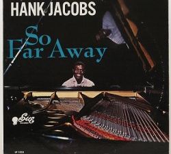 Hank Jacobs - Hank's Groove - So Far Away -1964 -
