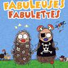 Fabuleuses fabulettes