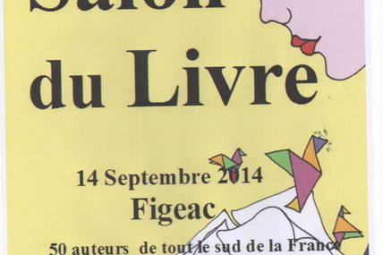 Le Salon du Livre de Figeac se tiendra le 14 septembre 2014