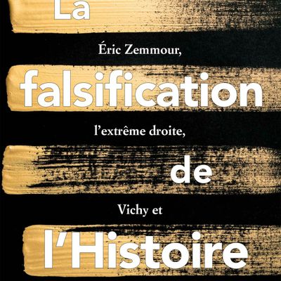 "La falsification de l'Histoire" de Laurent Joly