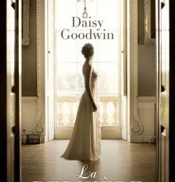 La dernière duchesse, Daisy Goodwin