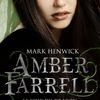 Tome 2 Amber Farrell : La voix du dragon