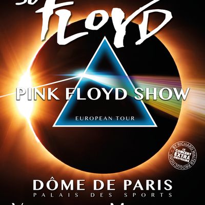 So Floyd en tournée 2024 avec le Pink Floyd Tribute Tour le 08 mars 2024 au Dôme de Paris - NO BUZZ TODAY
