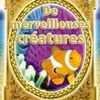 De merveilleuses créatures , par HARUN YAHYA   ( ce livre est très conseillé pour les enfants)