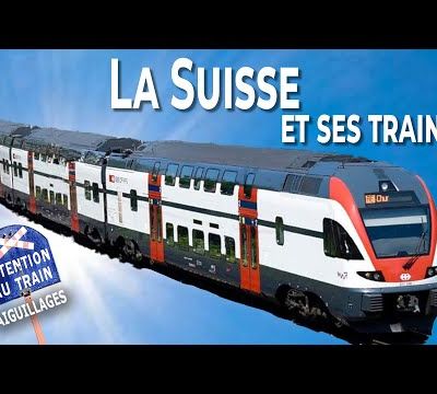 La Suisse et les trains