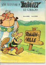 Album publicitaire "Pelletier": Astérix à Romainville (1970)