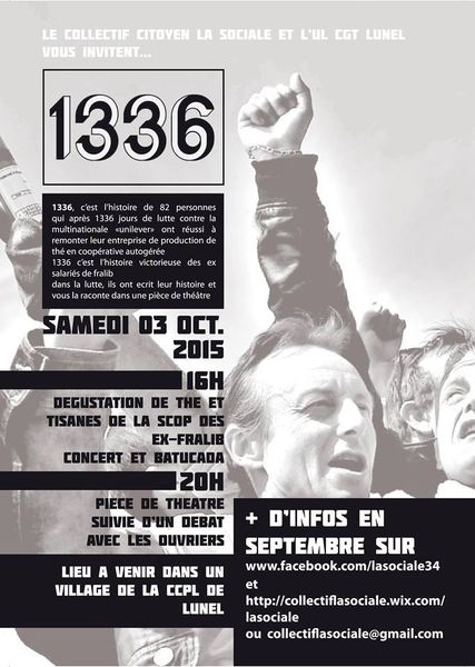 1336 ou le combat victorieux des Ex-Fralib le 3 octobre 2015