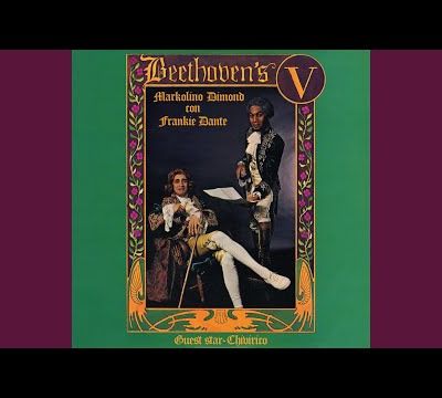 El Quinto De Beethoven · Frankie Dante Cerda · Markolino Dimond