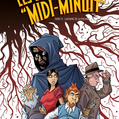 L'affaire de la pieuvre, Tome 13 des Arcanes du Midi-Minuit !