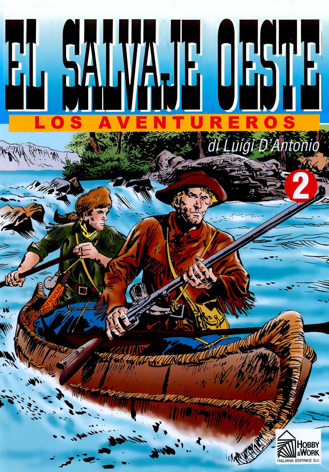 El Salvaje Oeste