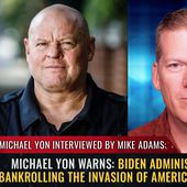 Michael Yon warns: Biden administration is BANKROLLING the INVASION of America (interview)