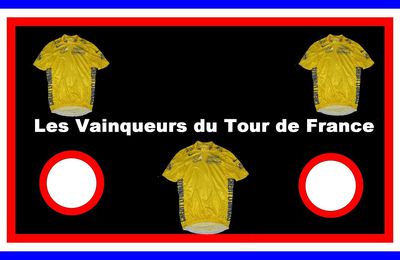 Les vainqueurs du Tour de France 1903 - 2015