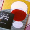 Christian Millau, Le petit roman du vin, Éditions du Rocher, Monaco, 2010.