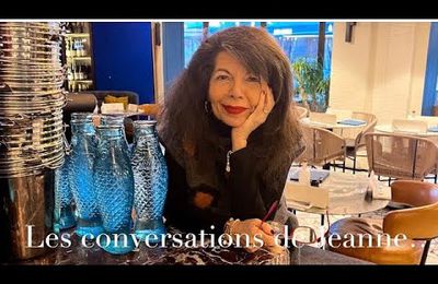 "Les conversations de Jeanne" Interview à Paris par Jeanne Orient le 12 janvier 2024